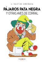 Pájaros pata negra y otras aves de corral, de J. SAIZ DE OMEÑACA | portada del libro