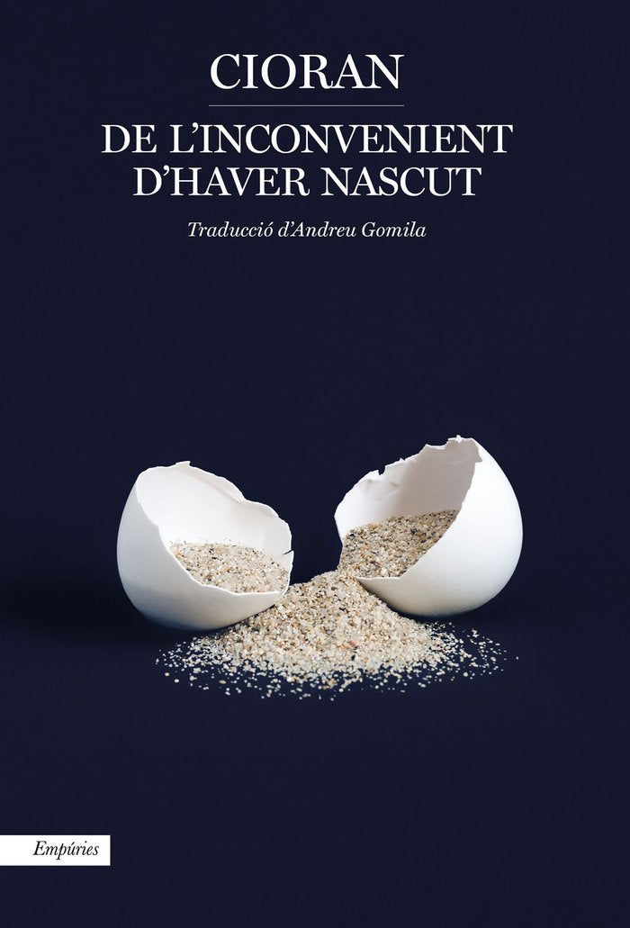 De l'inconvenient d'haver nascut, de Cioran, Emil | portada del libro