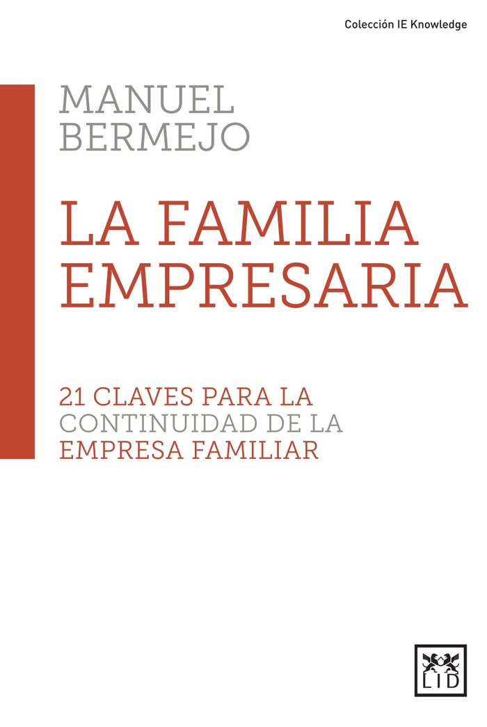 LA FAMILIA EMPRESARIA, de Bermejo Sánchez, Manuel | portada del libro