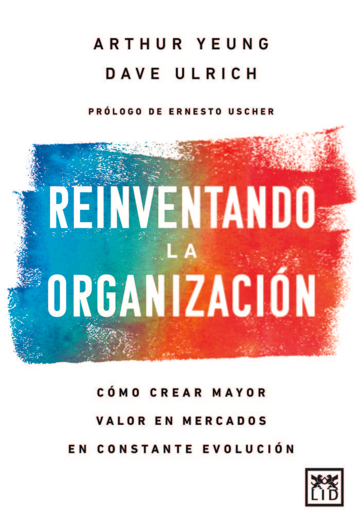 REINVENTAMOS LA ORGANIZACION, de URLICH, DAVE | portada del libro