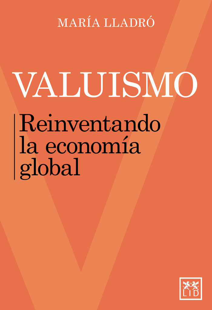 Valuismo, de Lladró, María | portada del libro