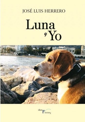 Luna Y Yo, de Herrero, José Luis | portada del libro