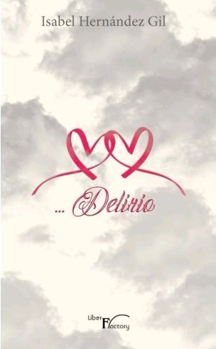 (... Delirio), de Hernández Gil, Isabel | portada del libro