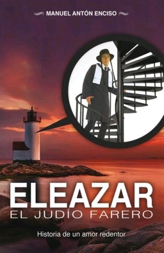 Eleazar, el judío farero, de Antón Enciso, Manuel | portada del libro