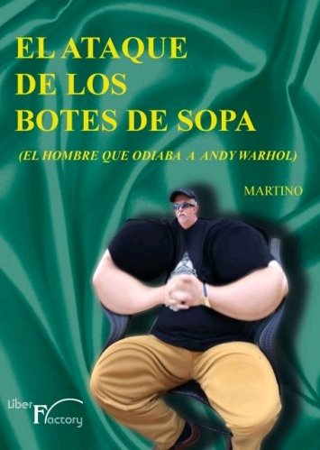 El ataque de los botes de sopa, de Martino | portada del libro