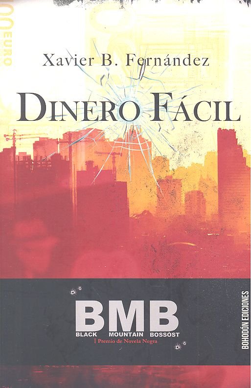 Dinero Fácil, de Xavier B. Fernández | portada del libro