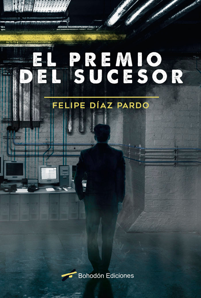 El premio del sucesor, de Díaz Pardo, Felipe | portada del libro