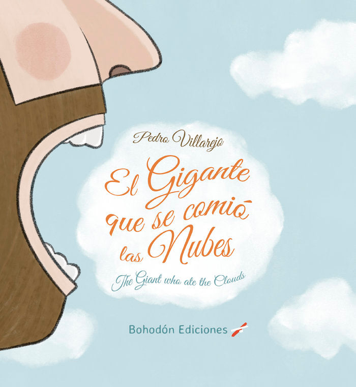 El gigante que se comió las nubes, de Villarejo, Pedro | portada del libro