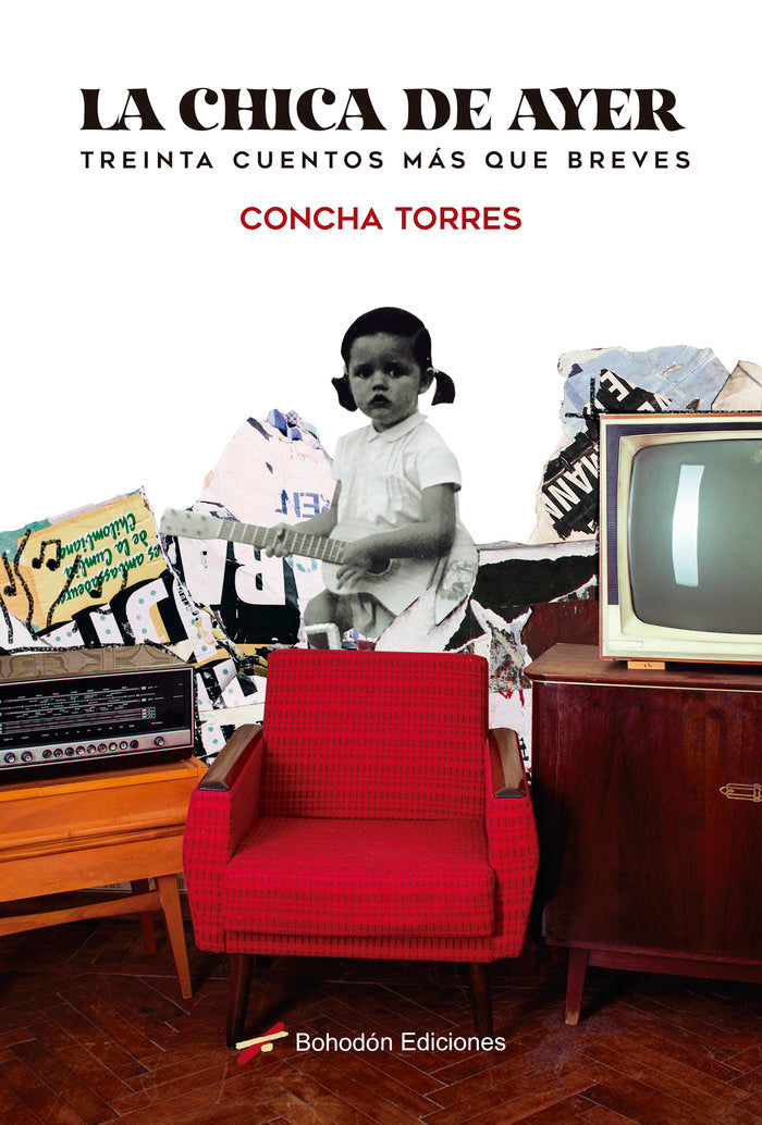 La chica de ayer (treinta cuentos más que breves), de Torres Sánchez, Concha | portada del libro