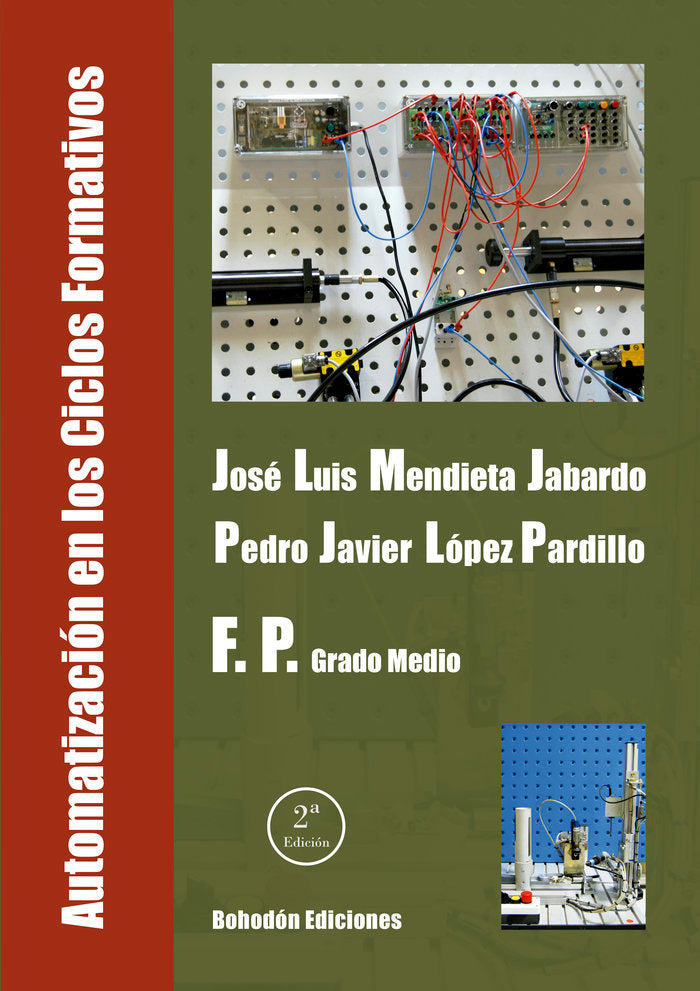 AUTOMATIZACIÓN EN LOS CICLOS FORMATIVOS GM 2ª Ed, de López Pardillo, Pedro Javier | portada del libro