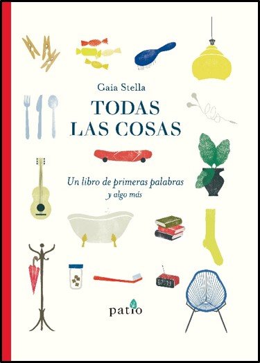 Todas las cosas, de Stella, Gaia | portada del libro