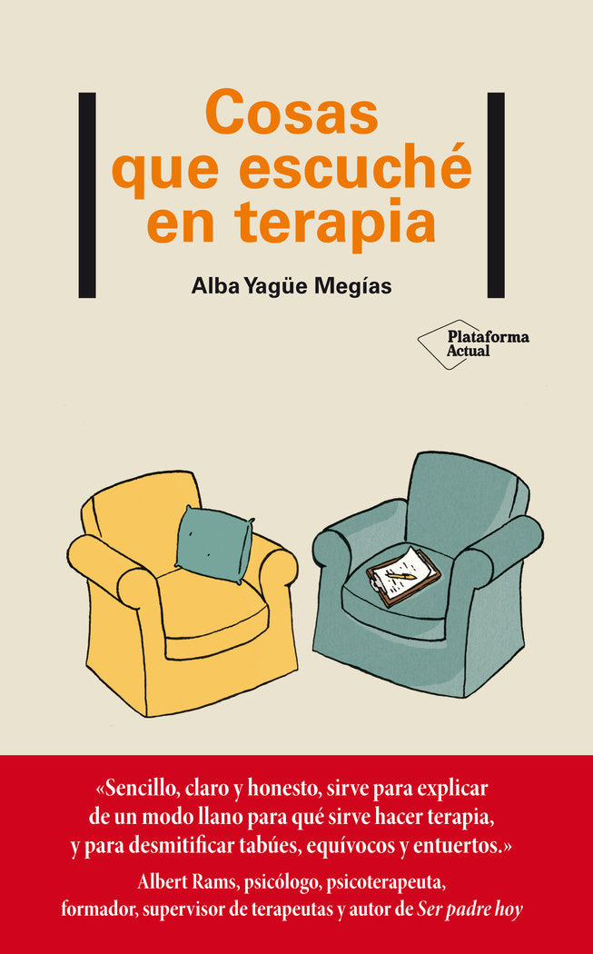 Cosas que escuché en terapia, de Yagüe Megías, Alba | portada del libro