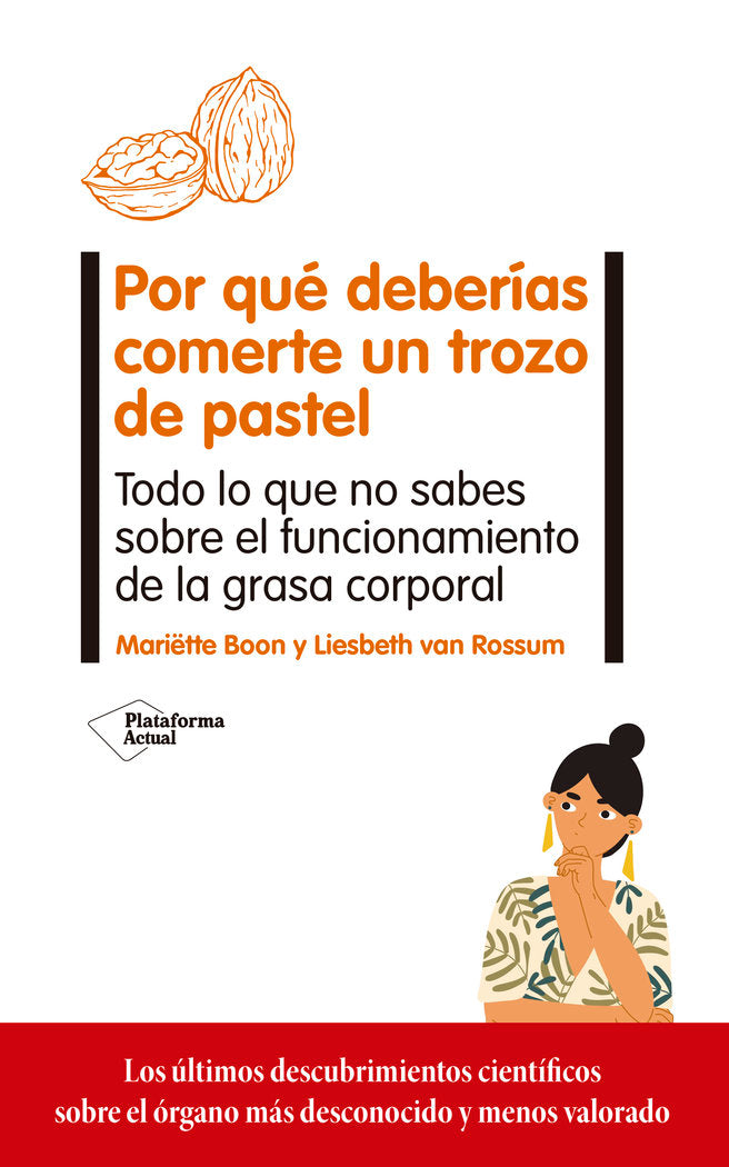 Por qué deberías comerte un trozo de pastel, de Boon, Mariëtte | portada del libro