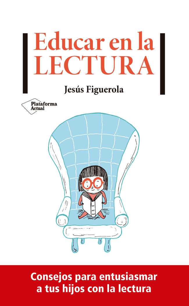 Educar en la lectura, de Figuerola, Jesús | portada del libro