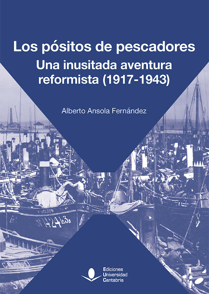 LOS POSITOS DE PESCADORES UNA INUSITADA A, de ANSOLA FERNANDEZ, ALBERTO | portada del libro