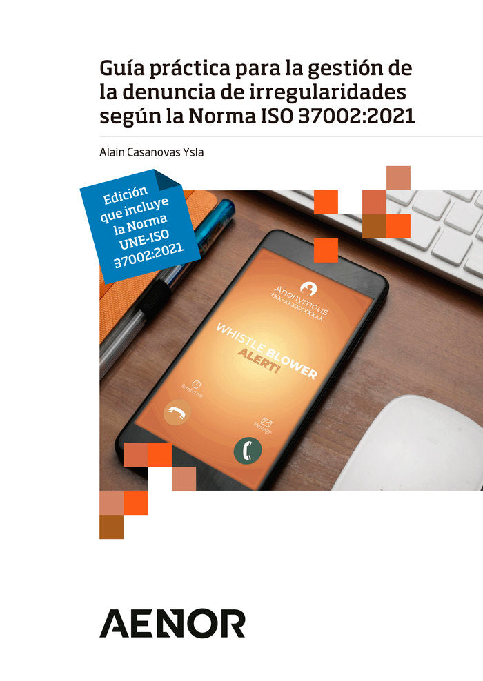 GUIA PRACTICA PARA GESTION DE DENUNCIA IRREGULARIDA, de CASANOVAS YSLA, ALAIN | portada del libro