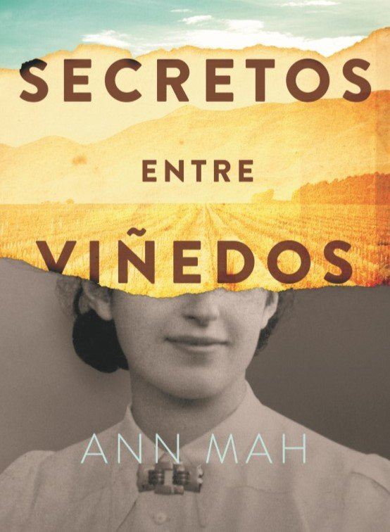 Secretos entre viñedos, de Mah, Ann | portada del libro