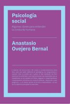 Psicología social (NE), de Anastasio Ovejero Bernal | portada del libro