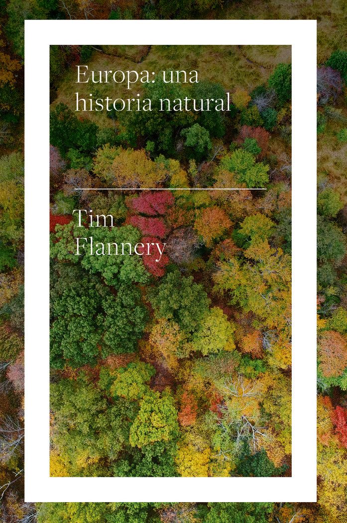 Europa: una historia natural, de Fuentes Avila, Luis Carlos | portada del libro