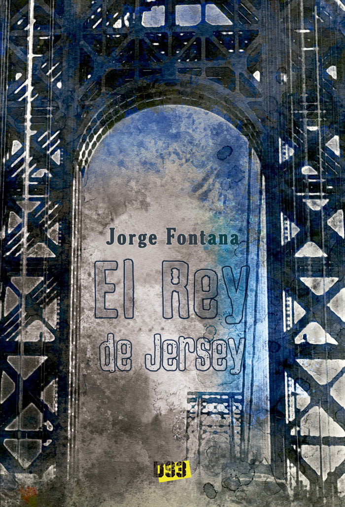 Rey de Jersey, El, de Fontana, Jorge | portada del libro