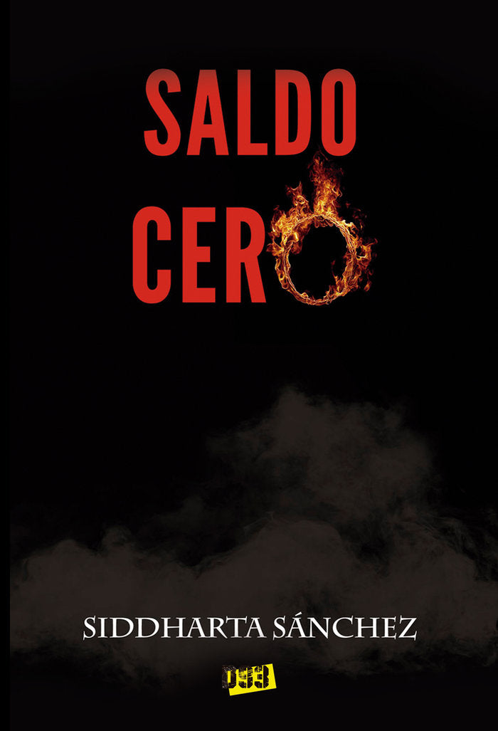 Saldo cero, de Álvarez Sánchez, Siddharta | portada del libro