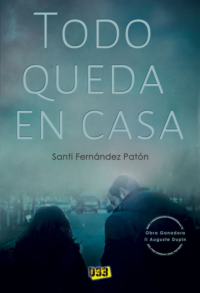 Todo queda en casa, de Fernández Patón, Santi | portada del libro