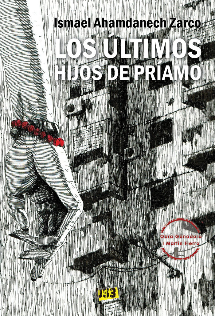 Últimos hijos de Príamo, Los, de Ahamdanech Zarco, Ismael | portada del libro