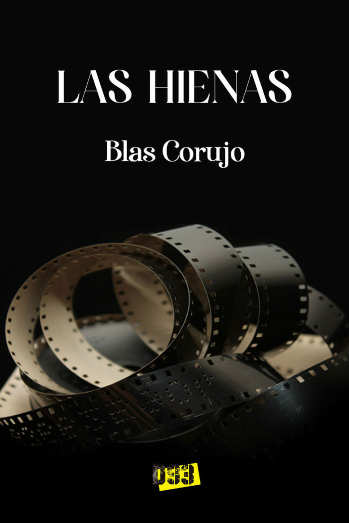 Hienas, Las, de Corujo Concepción, Blas Adrián | portada del libro