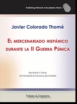 El mercenariado hispánico durante la II Guerra Púnica, de Colorado Thomé | portada del libro