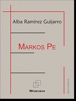 Markos Pe, de Ramírez Guijarro, Alba | portada del libro