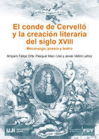 El conde de Cervelló y la cración literaria del siglo XVIII., de Felipo Orts, Amparo | portada del libro