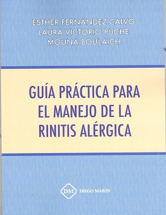 GUIA PRACTICA PARA EL MANEJO DE LA RINITIS ALERGICA, de FERNANDEZ CALVO | portada del libro