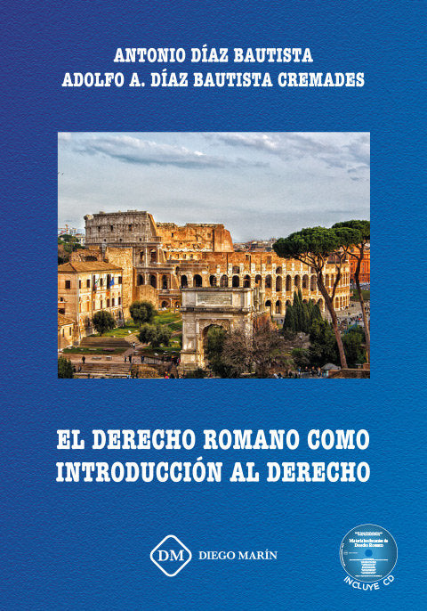 EL DERECHO ROMANO COMO INTRODUCCION AL DERECHO, de DIAZ BAUTISTA | portada del libro