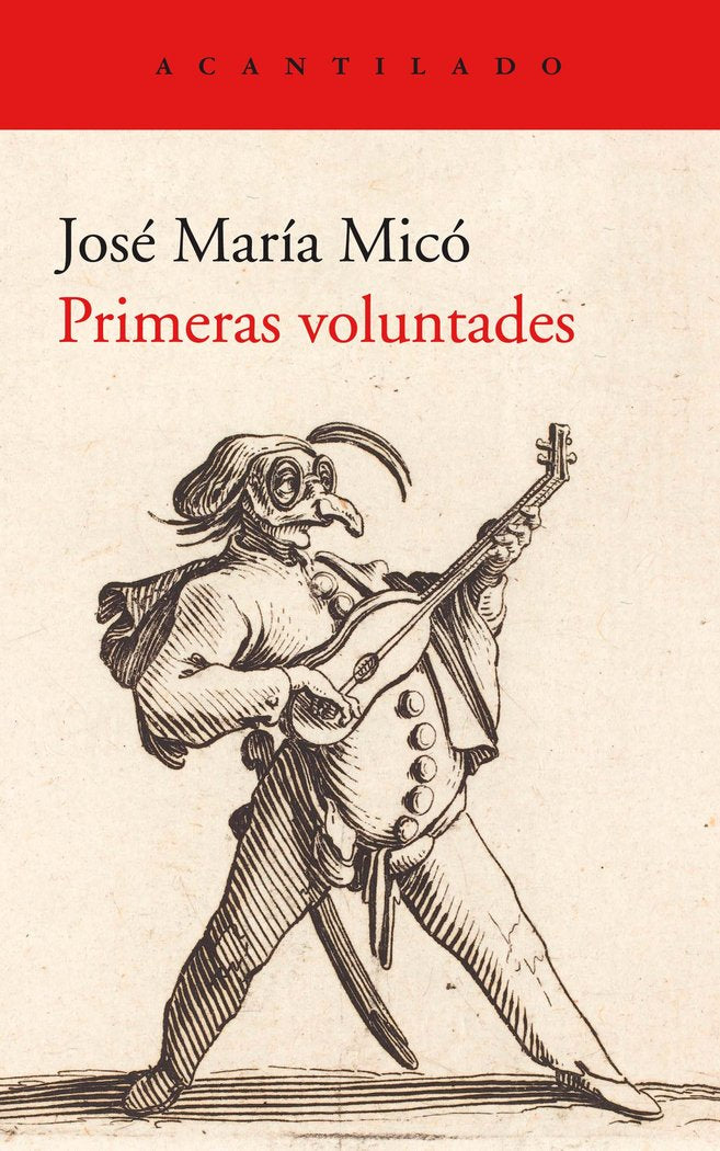 Primeras voluntades, de Mico Juan, José María | portada del libro