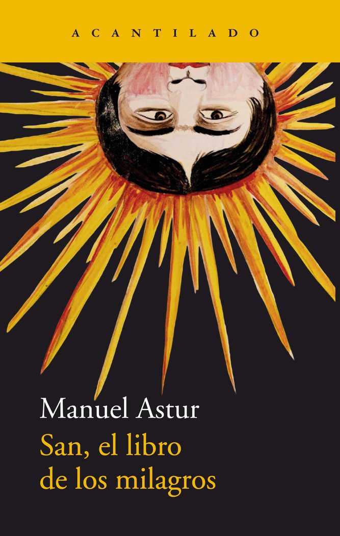 San, el libro de los milagros, de Astur González, Manuel | portada del libro