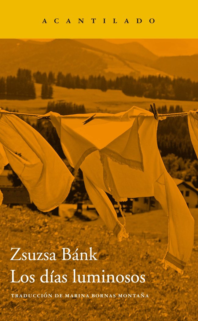 Los días luminosos, de Bánk, Zsuzsa | portada del libro