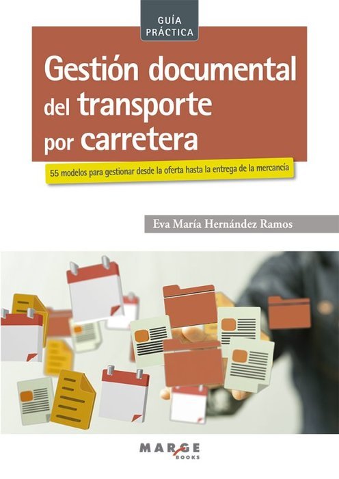 Gestión documental del transporte por carretera, de Hernández Ramos, Eva María | portada del libro