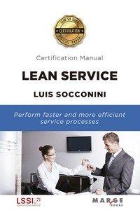 Lean Service. Certification Manual, de Socconini Pérez Gómez, Luis Vicente | portada del libro