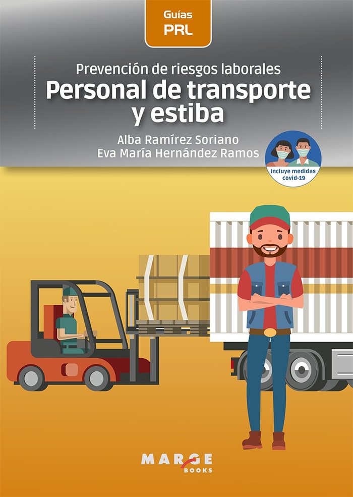 Prevención de riesgos laborales: Personal de transporte y estiba, de Ramírez Soriano, Alba | portada del libro