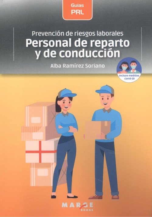 Prevención de riesgos laborales: Personal de reparto y de conducción, de Ramírez Soriano, Alba | portada del libro
