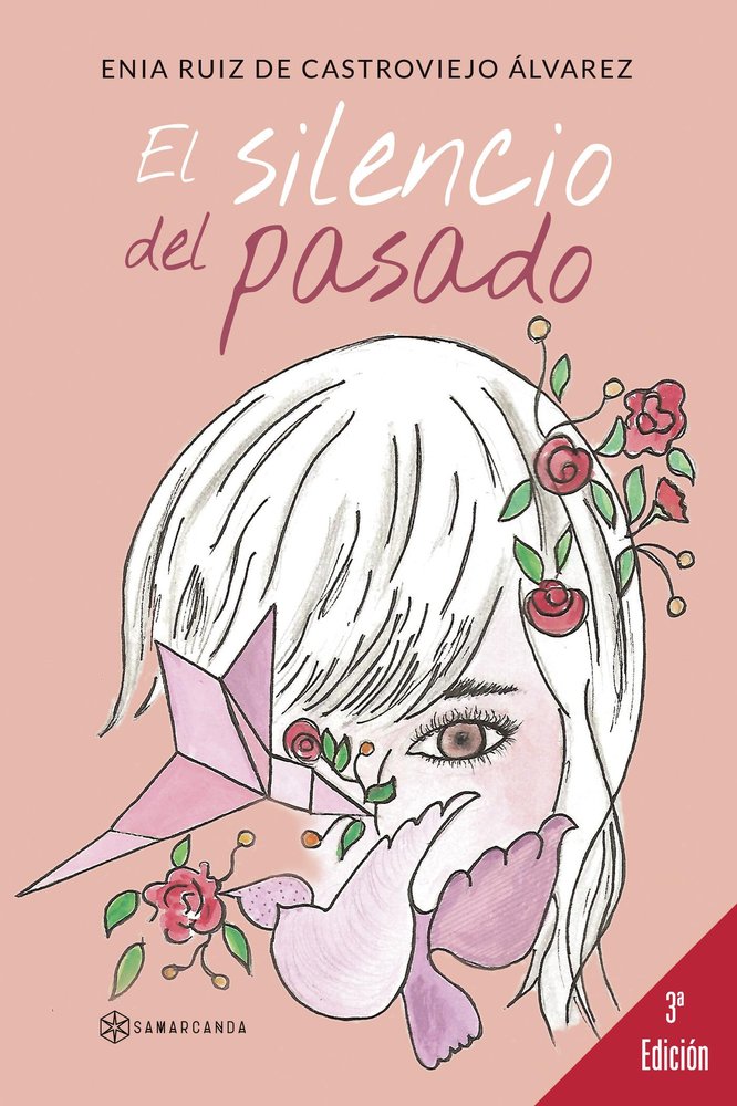 El silencio del pasado, de Ruiz de Castroviejo Álvarez, Enia | portada del libro