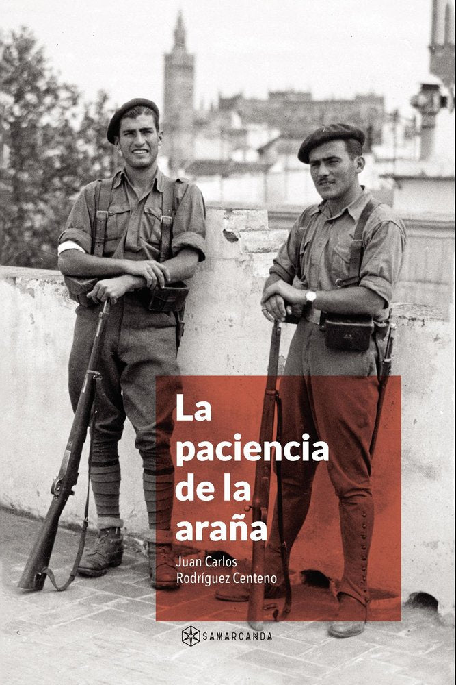 La paciencia de la araña, de Rodríguez Centeno, Juan Carlos | portada del libro