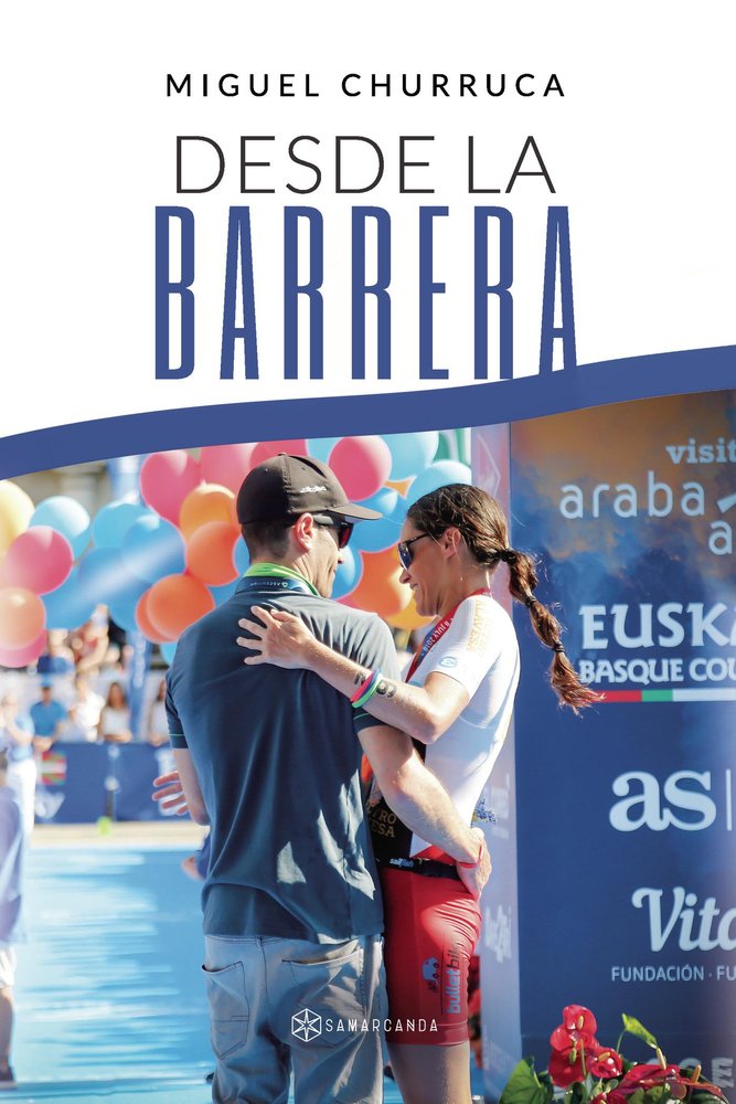 Desde la barrera, de Churruca, Miguel | portada del libro