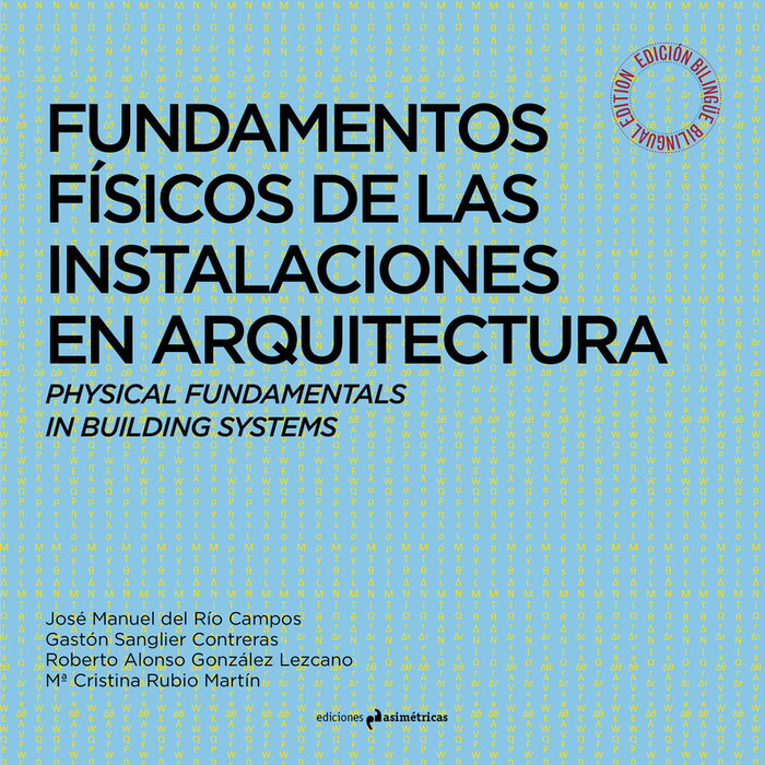 FUNDAMENTOS FISICOS DE LAS INSTALACIONES EN ARQUITECTURA, de DEL RIO CAMPOS, JOSE MANUEL | portada del libro
