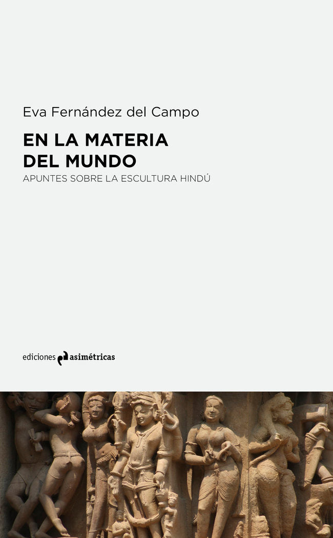 EN LA MATERIA DEL MUNDO, de FERNANDEZ DEL CAMPO, EVA | portada del libro