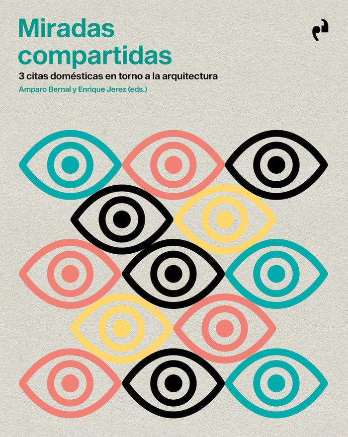 MIRADAS COMPARTIDAS, de BERNAL | portada del libro