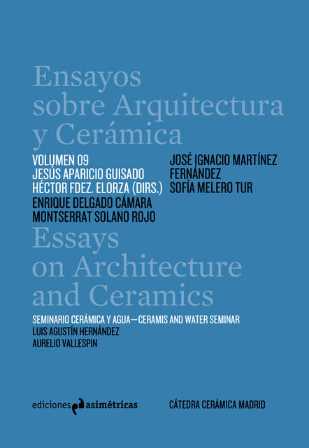 ENSAYOS SOBRE ARQUITECTURA Y CERAMICA VOL.09, de APARICIO GUISADO, JESUS MARIA | portada del libro