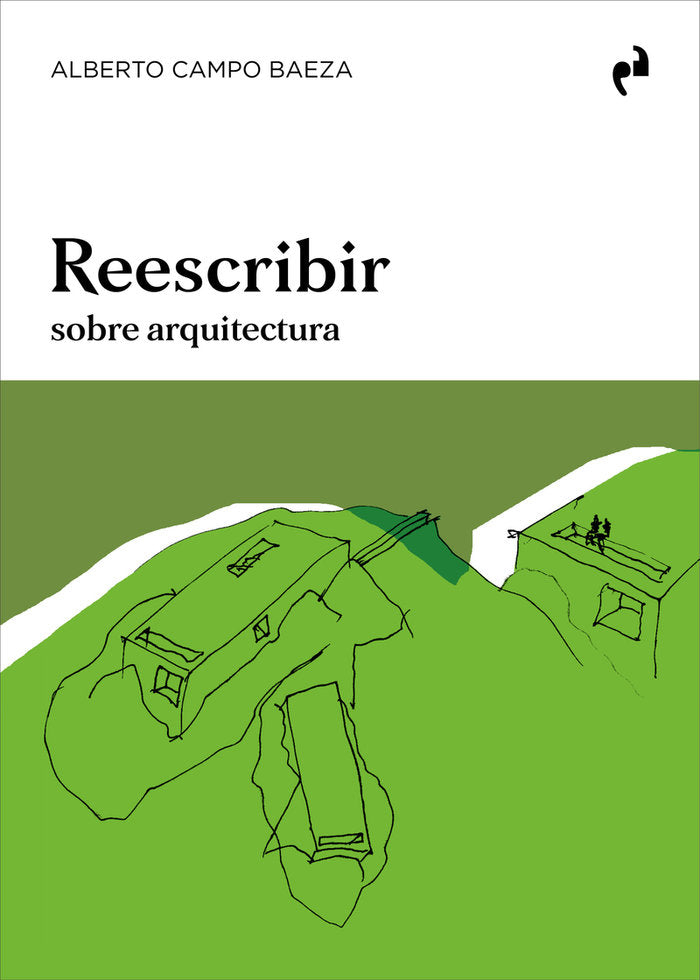 REESCRIBIR, de CAMPO BAEZA, ALBERTO | portada del libro