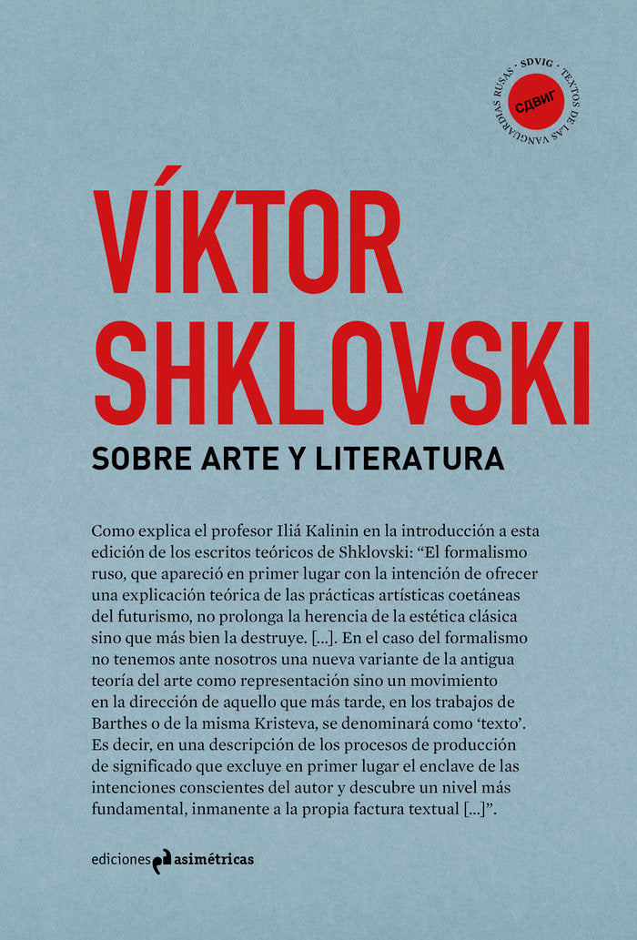 SOBRE ARTE Y LITERATURA, de SHKLOVSKI, VIKTOR | portada del libro