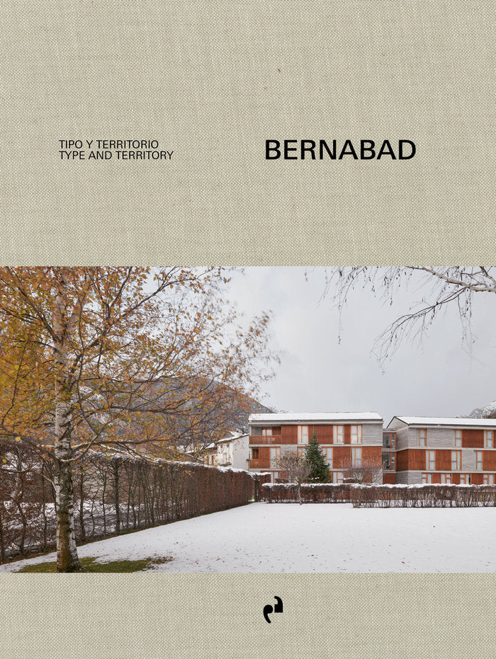 BERNABAD. TIPO Y TERRITORIO, de ARQUITECTURA, BERNABAD | portada del libro